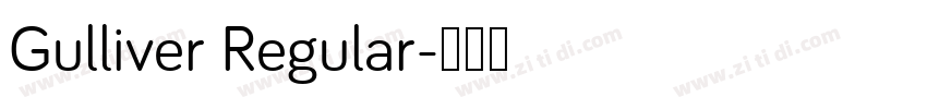 Gulliver Regular字体转换